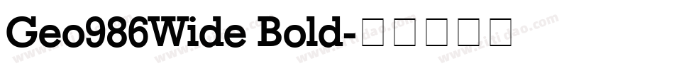 Geo986Wide Bold字体转换